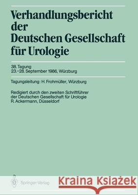 38. Tagung, 23.-28. September 1986, Würzburg Ackermann, Rolf 9783540181248