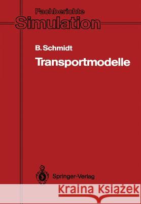 Transportmodelle Bernd Schmidt 9783540181866 Springer