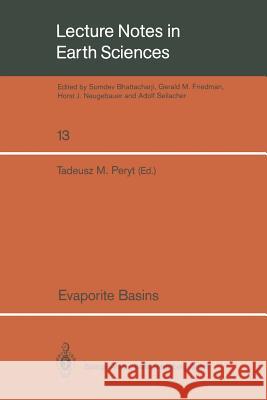 Evaporite Basins Tadeusz M. Peryt 9783540186793 Springer