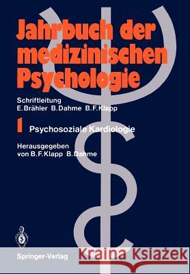 Psychosoziale Kardiologie Burghard F. Klapp Bernhard Dahme 9783540190813 Springer