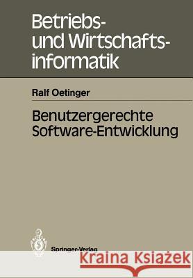 Benutzergerechte Software-Entwicklung Ralf Oetinger 9783540191353 Springer