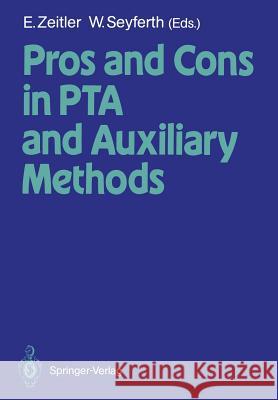 Pros and Cons in PTA and Auxiliary Methods Eberhard Zeitler Walter Seyferth 9783540193067 Springer