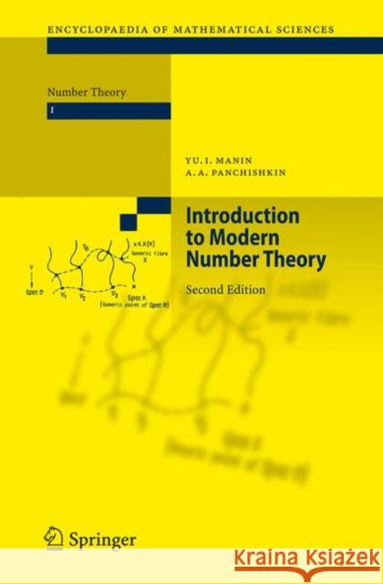 Introduction to Modern Number Theory: Fundamental Problems, Ideas and Theories Manin, Yu I. 9783540203643 Springer