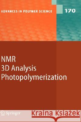 NMR - 3D Analysis - Photopolymerization Fatkullin, Nail 9783540205104 Springer