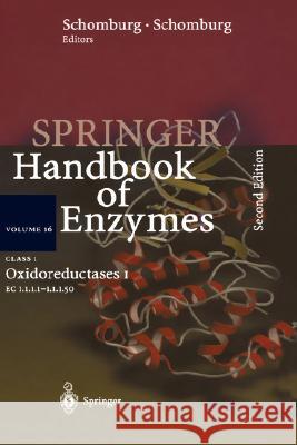 Class 1 Oxidoreductases I: EC 1.1.1.1 - 1.1.1.50 Chang, Antje 9783540205968 Springer
