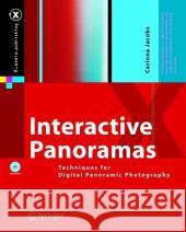 interactive panoramas: techniques for digital panoramic photography  Parrish, J. 9783540211402