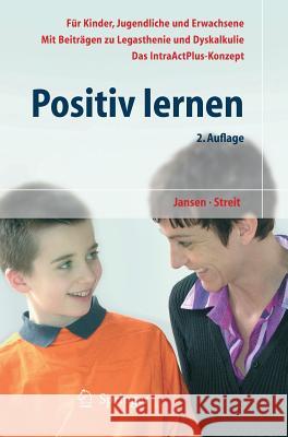 Positiv Lernen Jansen, Fritz Streit, Uta  9783540212720
