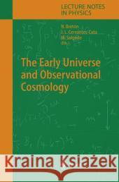 The Early Universe and Observational Cosmology N. Breton Nora Bretsn Jorge Cervantes-Cota 9783540218470 Springer