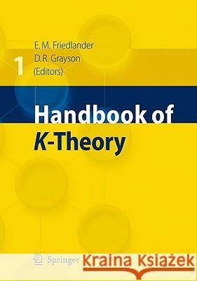 Handbook of K-Theory Eric Friedlander, Daniel R. Grayson 9783540230199