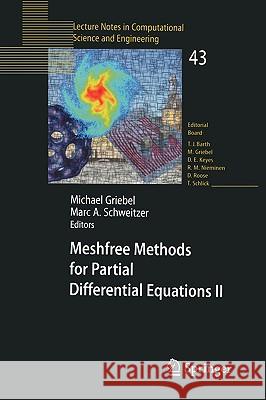 Meshfree Methods for Partial Differential Equations II M. Griebel Michael Griebel 9783540230267