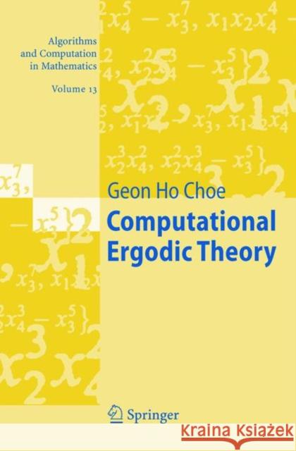 Computational Ergodic Theory Geon H. Choe 9783540231219 0