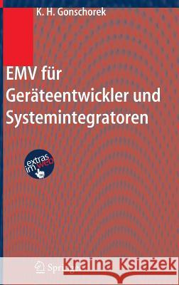 Emv Für Geräteentwickler Und Systemintegratoren Gonschorek, Karl-Heinz 9783540234364 Springer