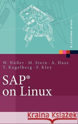 Sap(r) on Linux: Architektur, Implementierung, Konfiguration, Administration Nüßer, Wilhelm 9783540236139 Springer, Berlin