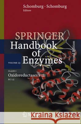 Class 1 Oxidoreductases VIII: EC 1.5 Chang, Antje 9783540238539 Springer