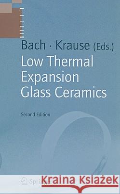 Low Thermal Expansion Glass Ceramics Hans Bach 9783540241119