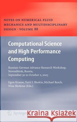 Computational Science and High Performance Computing: Russian-German Advanced Research Workshop, Novosibirsk, Russia, September 30 to October 2, 2003 Krause, Egon 9783540241201