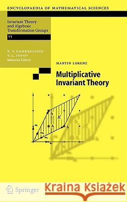 Multiplicative Invariant Theory Martin Lorenz 9783540243236
