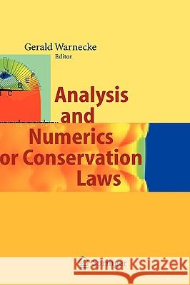 Analysis and Numerics for Conservation Laws Gerald Warnecke 9783540248347