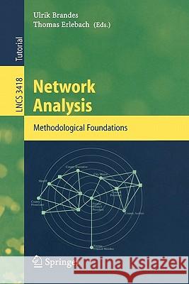 Network Analysis: Methodological Foundations Brandes, Ulrik 9783540249795 Springer