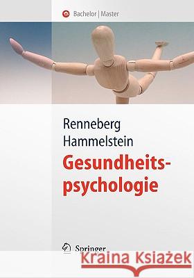 Gesundheitspsychologie Arnulf Moeller Phillipp Hammelstein Babette Renneberg 9783540254621