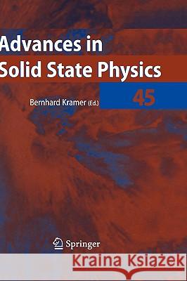 Advances in Solid State Physics 45 Bernhard Kramer 9783540260417