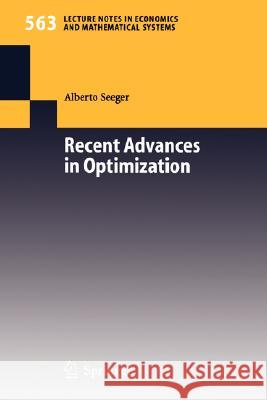 Recent Advances in Optimization Alberto Seeger 9783540282570 Springer