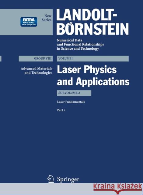 Laser Fundamentals 2 M. G. Benedict M. Freyberger F. Haug 9783540288244 Springer