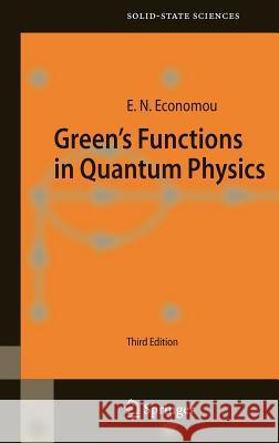 Green's Functions in Quantum Physics Eleftherios N. Economou E. N. Economou 9783540288381 Springer