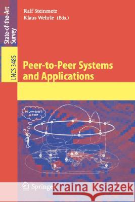Peer-To-Peer Systems and Applications Steinmetz, Ralf 9783540291923
