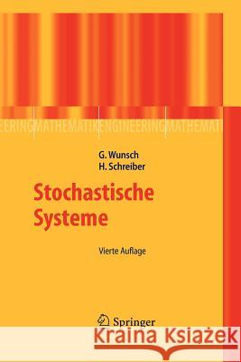 Stochastische Systeme Wunsch, Gerhard Schreiber, Helmut  9783540292258 Springer, Berlin