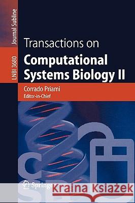 Transactions on Computational Systems Biology II Priami, Corrado 9783540294016 Springer