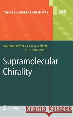 Supramolecular Chirality Mercedes Crego-Calama 9783540321514 Springer