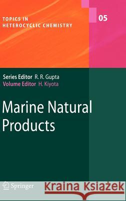 Marine Natural Products K. Fujiwara, H. Kiyota, T. Nagata, M. Nakagawa, A. Nishida, T. Okino, M. Sasaki, M. Satake, M. Shindo, Hiromasa Kiyota 9783540337287
