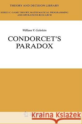 Condorcet's Paradox William V. Gehrlein 9783540337980