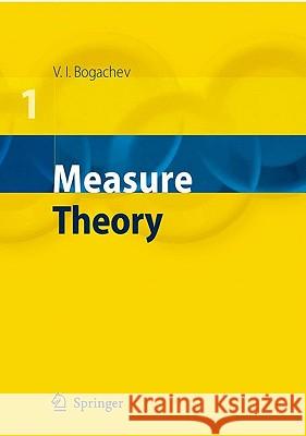 Measure Theory 2v Bogachev, Vladimir I. 9783540345138 Springer