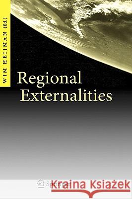 Regional Externalities Wim Heijman 9783540354833 Springer