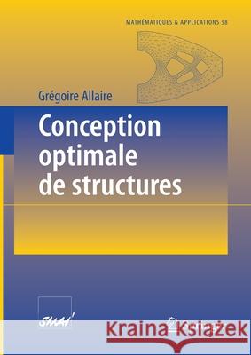 Conception Optimale de Structures Schoenauer, M. De 9783540367109 Springer