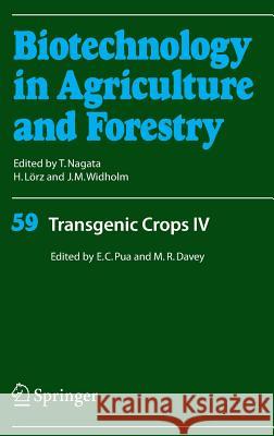 Transgenic Crops IV Eng Chong Pua 9783540367512 Springer