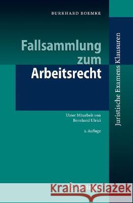 Fallsammlung Zum Arbeitsrecht Ulrici, B. 9783540369806 Springer, Berlin