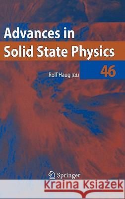 Advances in Solid State Physics 46 Rolf Haug 9783540382348 Springer