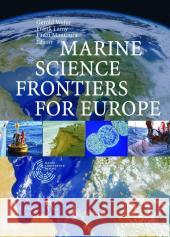 Marine Science Frontiers for Europe Gerold Wefer Frank Lamy Fauzi Mantoura 9783540401681 Springer