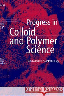 From Colloids to Nanotechnology Zolt_n H=rvwlgyi Miklos Zrinyi 9783540406587 Springer