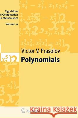 Polynomials Victor V. Prasolov, Dimitry Leites 9783540407140 Springer-Verlag Berlin and Heidelberg GmbH & 