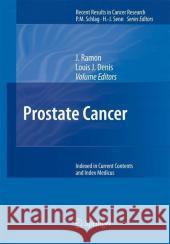 Prostate Cancer  9783540408970 SPRINGER-VERLAG BERLIN AND HEIDELBERG GMBH & 