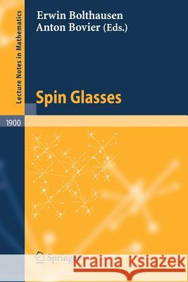 Spin Glasses Erwin Bolthausen Anton Bovier 9783540409021