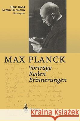 Vorträge Reden Erinnerungen Planck, Max 9783540412748 Springer