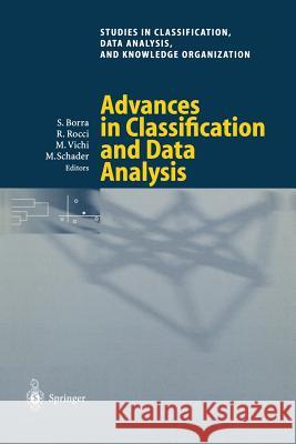 Advances in Classification and Data Analysis Simone Borra, Roberto Rocci, Maurizio Vichi, Martin Schader 9783540414889