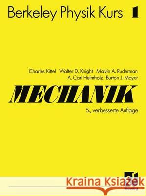 Mechanik Charles Kittel Walter D. Knight Malvin A. Ruderman 9783540415695 Springer, Berlin