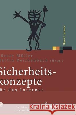 Sicherheitskonzepte Für Das Internet: 5. Berliner Kolloquium Der Gottlieb Daimler- Und Karl Benz-Stiftung Müller, Günter 9783540417033