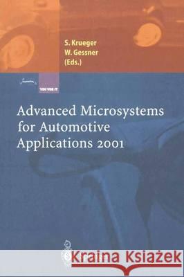 Advanced Microsystems for Automotive Applications 2001 S. Kruger W. Gessner Sven Krueger 9783540418092 Springer